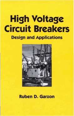 High Voltage Circuit Breakers Design And Applications