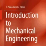 Introduction To Mechanical Engineering