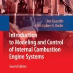 Introduction To Modeling And Control Of Internal Combustion Engine Systems