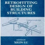 Retrofitting Design Of Building Structures