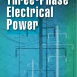 Three-Phase Electrical Power