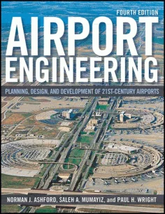 Airport Engineering Planning Design And Development 4th Edition