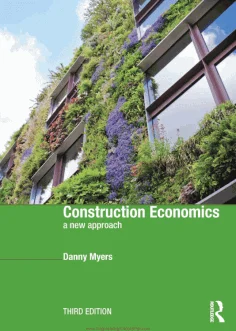 Construction Economics A New Approach 3rd Edition