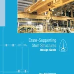 Crane Supporting Steel Structures
