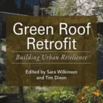 Green Roof Retrofit Building Urban Resilience