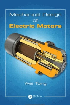 Mechanical Design Of Electric Motors
