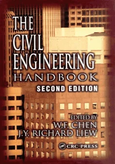 The Civil Engineering Handbook 2nd Edition