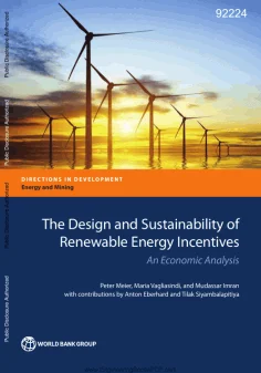 The Design And Sustainability Of Renewable Energy Incentives
