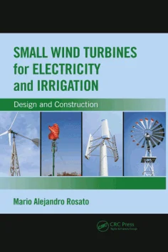 Small Wind Turbines For Electricity And Irrigation