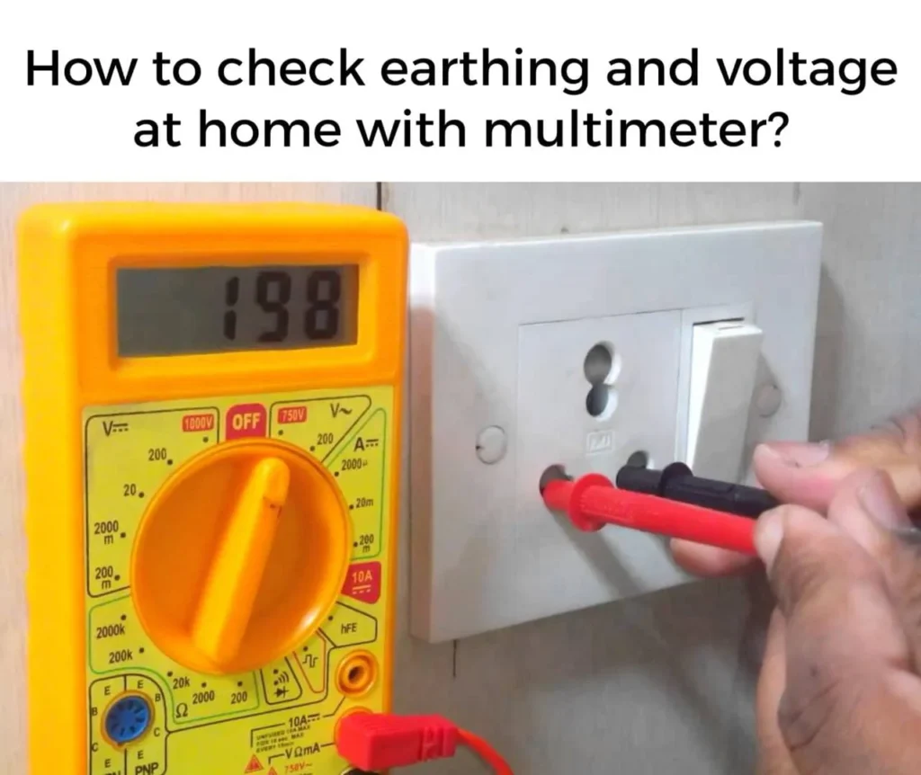 How To Check Earthing And Voltageat Home With Multimeter?