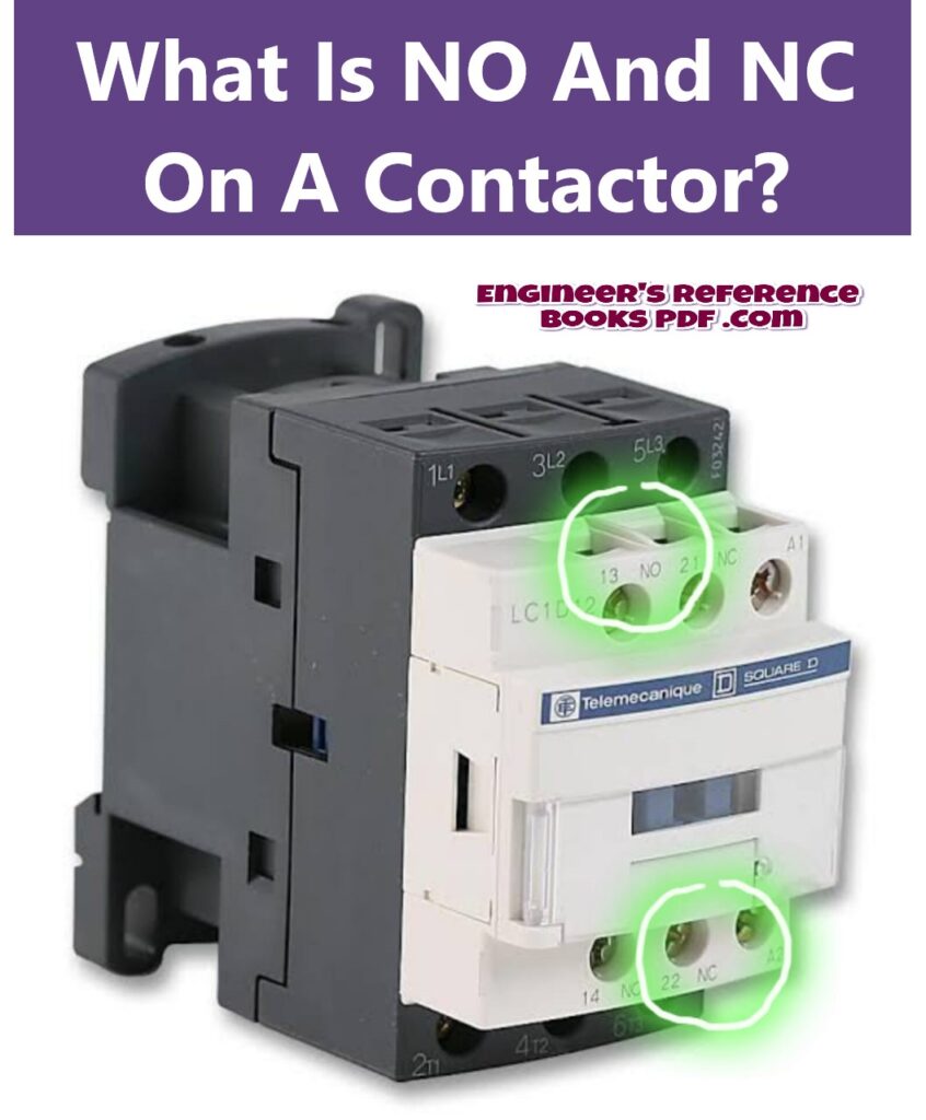 What Is NO And NC On A Contactor?