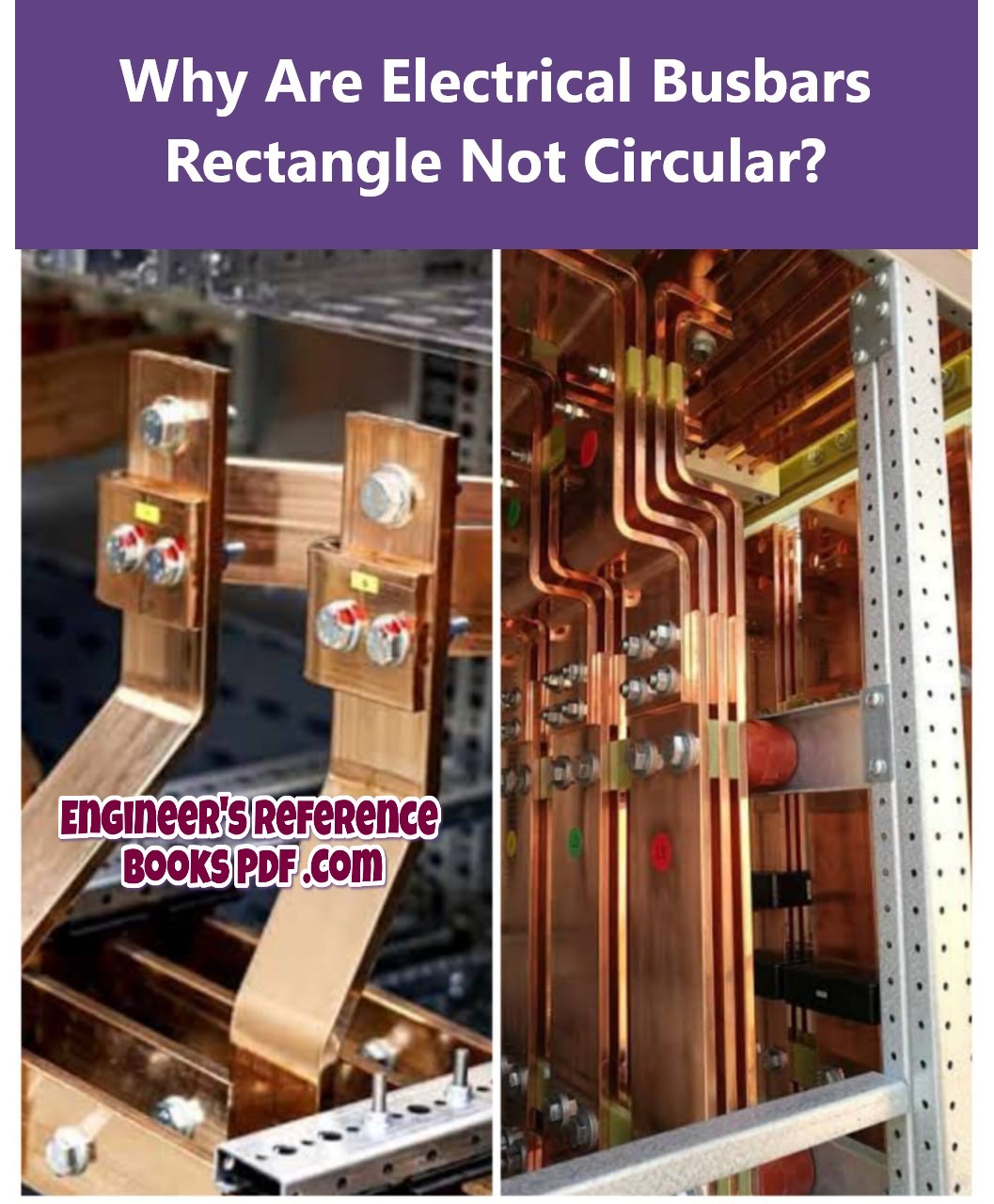 Why Are Electrical Busbars Rectangle Not Circular?
